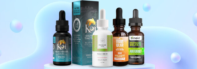 What Are the Best Delta 8 Tinctures & Oils on the Market?